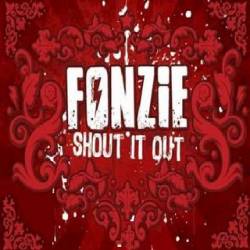 Fonzie : Shout It Out